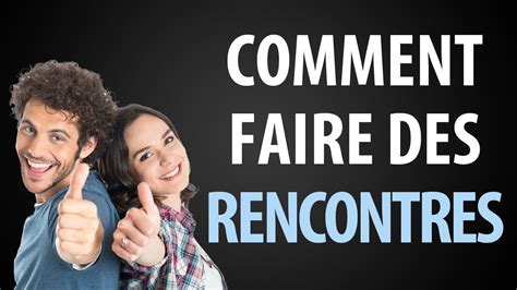 comment rencontrer des gens quand on est seule|Comment se faire des amis (adulte)